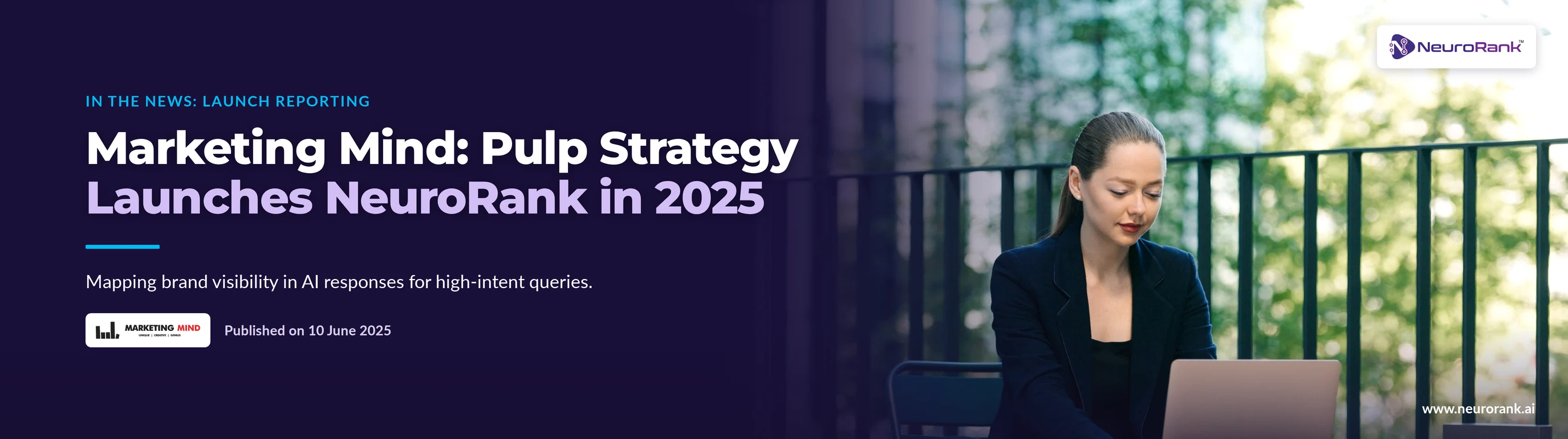 Marketing Mind: Pulp Strategy Marketing Mind: Pulp Strategy Launches NeuroRank (2025)