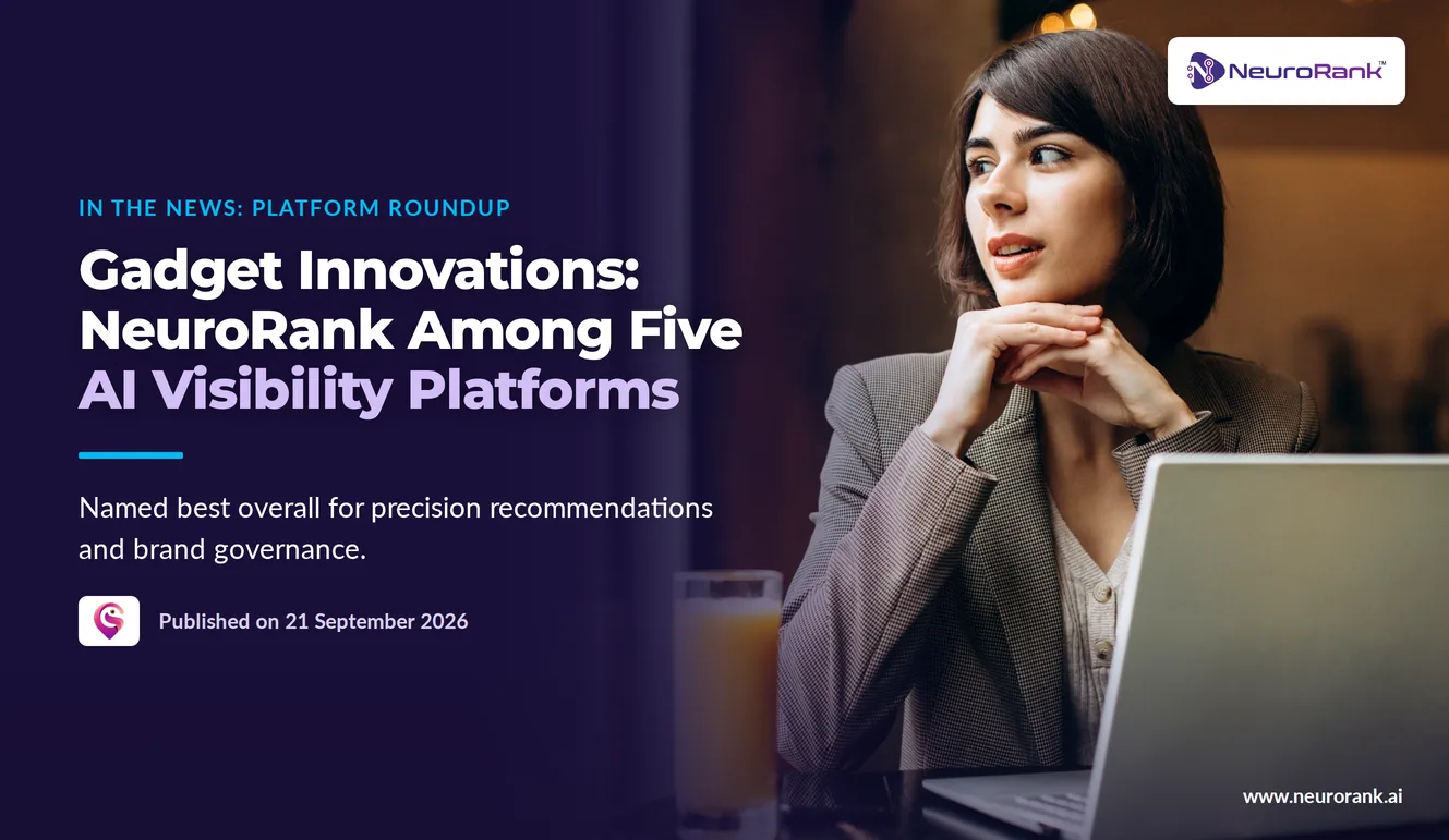 Gadget Innovations: NeuroRank Among Five AI Visibility Platforms