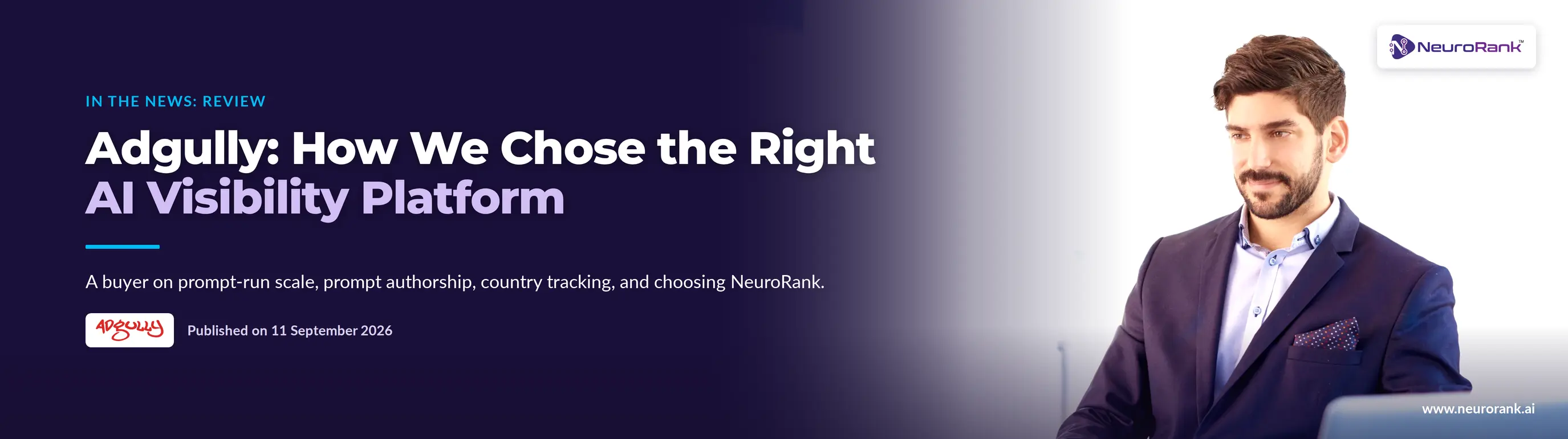 Adgully How We Chose the Right AI Visibility Platform